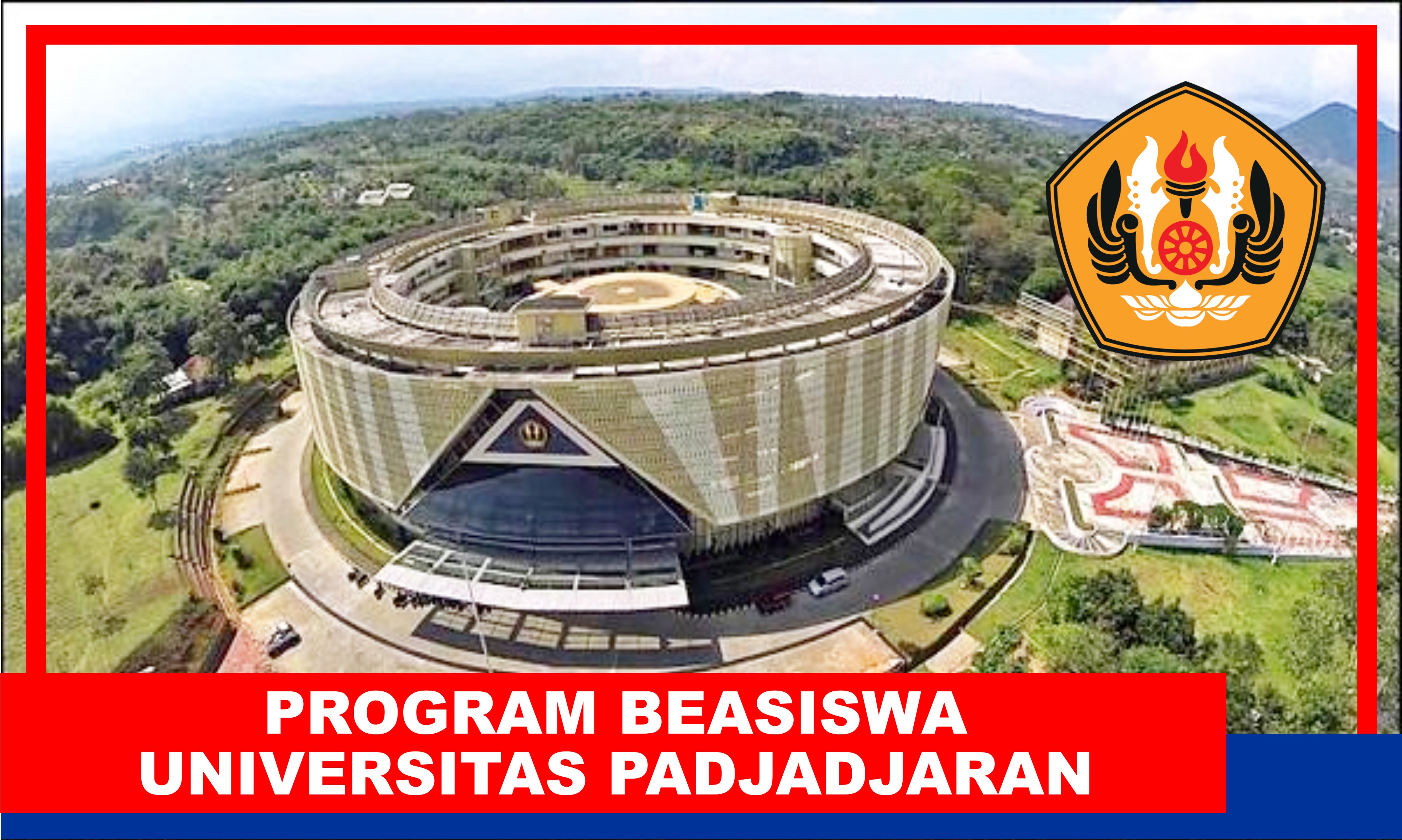 Beasiswa Universitas Padjadjaran (Unpad) 2023 2024 untuk Program S1